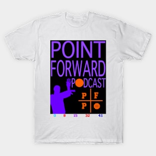 Point Forward Podcast 2 T-Shirt